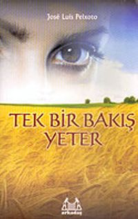 Tek Bir Bakış Yeter