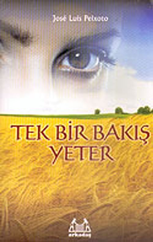 Tek Bir Bakış Yeter