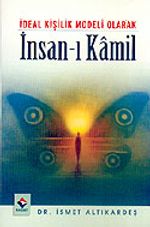 İdeal Kişilik Modeli Olarak İnsan-ı Kamil