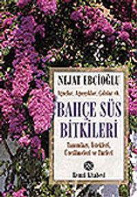 Bahçe Süs Bitkileri