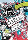 Tom Gates 6 / &Ouml;zel mi &Ouml;zel S&uuml;rprizler (Sen &Ouml;yle San!)