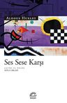 Ses Sese Karşı