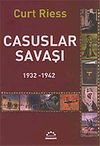 Casuslar Savaşı 1932-1942