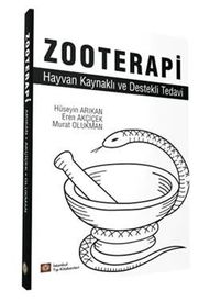 Zooterapi & Hayvan Kaynaklı ve Destekli Tedavi