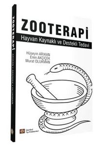 Zooterapi & Hayvan Kaynaklı ve Destekli Tedavi