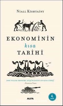 Ekonominin Kısa Tarihi - Niall Kishtainy