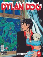 Dylan Dog Sayı: 57 / Yeni Nesil