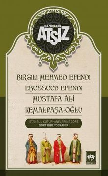 İstanbul  Kütüphanelerine  Göre Dört Bibliyografya