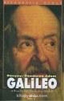 Galileo & Dünyayı Döndüren Adam - Alfred Engelbertoviç Ştekli