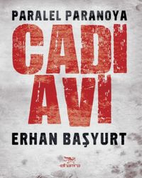 Cadı Avı & Paralel Paranoya