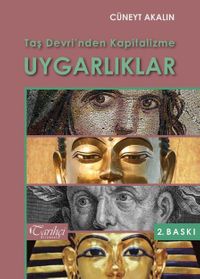 Taş Devri'nden Kapitalizme Uygarlıklar