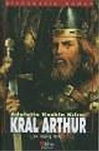 Kral Arthur Adaletin Keskin Kılıcı