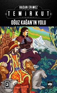 Temirkut 2 (Ciltli) & Oğuz Kağan'ın Yolu