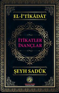 İtikatler İnançlar