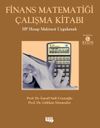 Finans Matematiği &Ccedil;alışma Kitabı (HP Hesap Makinesi Uygulamalı)