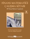 Finans Matematiği Çalışma Kitabı (HP Hesap Makinesi Uygulamalı)