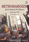 Metromarksizm & Şehrin Marksist Bir Hikayesi