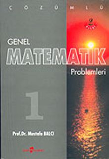 Çözümlü Genel Matematik Problemleri 1