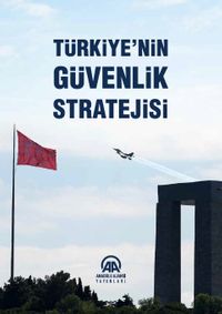 Türkiye’nin Güvenlik Stratejisi