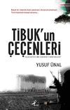 Tibuk'un &Ccedil;e&ccedil;enleri