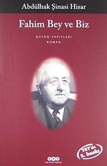 Fahim Bey ve Biz