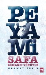 Romancı Yönüyle Peyami Safa