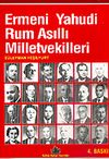 Ermeni Yahudi Rum Asıllı Milletvekilleri