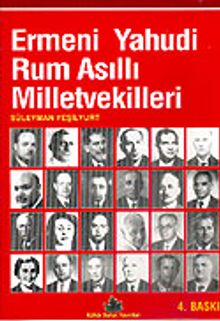 Ermeni Yahudi Rum Asıllı Milletvekilleri