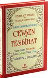 Cevşen Tesbihat Kelime Altı Anlamlı ve T&uuml;rk&ccedil;e A&ccedil;ıklamalı