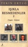 Işıkla Resmedenler 2 (Yaşam-S&ouml;ylem)