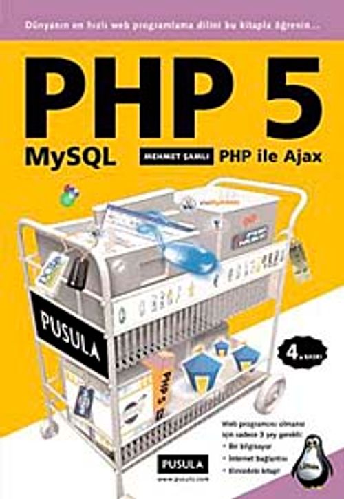 PHP 5 / Dünyanın en Hızlı Web Programlama Dili