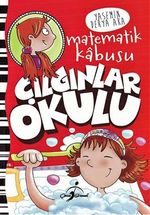 Çılgınlar Okulu / Matematik Kabusu