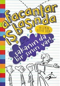 Afacanlar İş Başında / Şakanın Da Bir Sınırı Var!