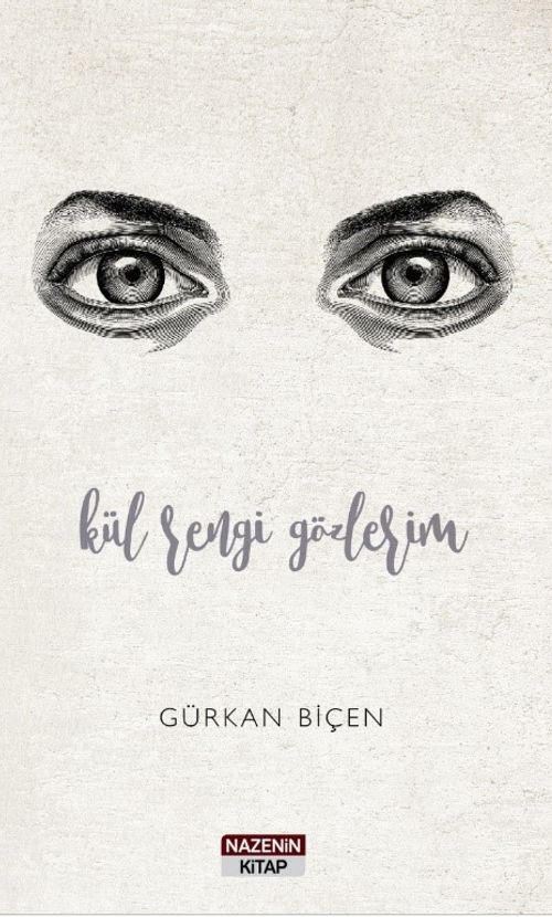 Kül Rengi Gözlerim