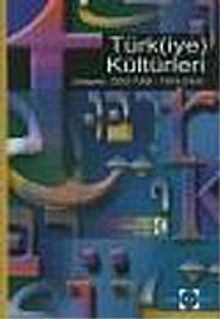 Türkiye Kültürleri