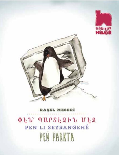 Pen Parkta (Ermenice-Kürtçe-Türkçe Üç Dilli Kitap)