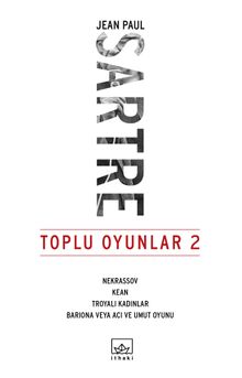 Toplu Oyunlar 2 / Nekrassov-Kea-Troyalı Kadınlar-Bariona veya Acı ve Umut Oyunu