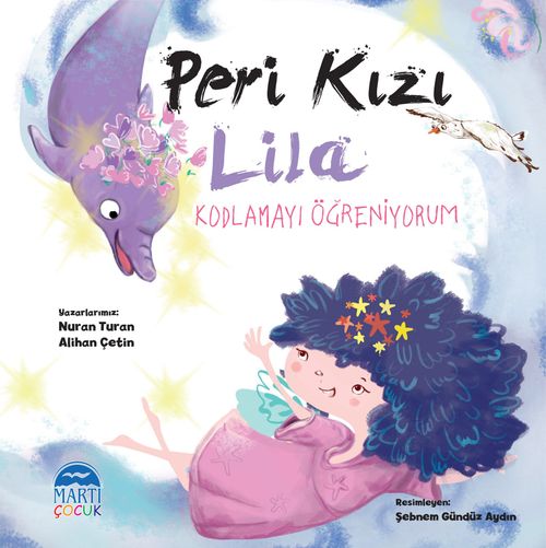 Peri Kızı Lila & Kodlamayı Öğreniyorum