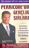 Perricone'un Gen&ccedil;lik Sırları