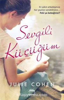 Sevgili Küçüğüm - Julie Cohen