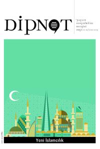 Dipnot 3 Aylık Sosyal Bilim Dergisi Sayı:11-12 Yıl: 2012-2013 - Yeni İslamcılık