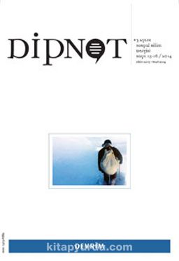 Dipnot 3 Aylık Sosyal Bilim Dergisi Sayı:15-16 Yıl:2014 - Devrim