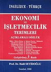 Ekonomi ve İşletmecilik Terimleri A&ccedil;ıklamalı S&ouml;zl&uuml;k