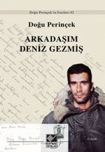 Arkadaşım Deniz Gezmiş