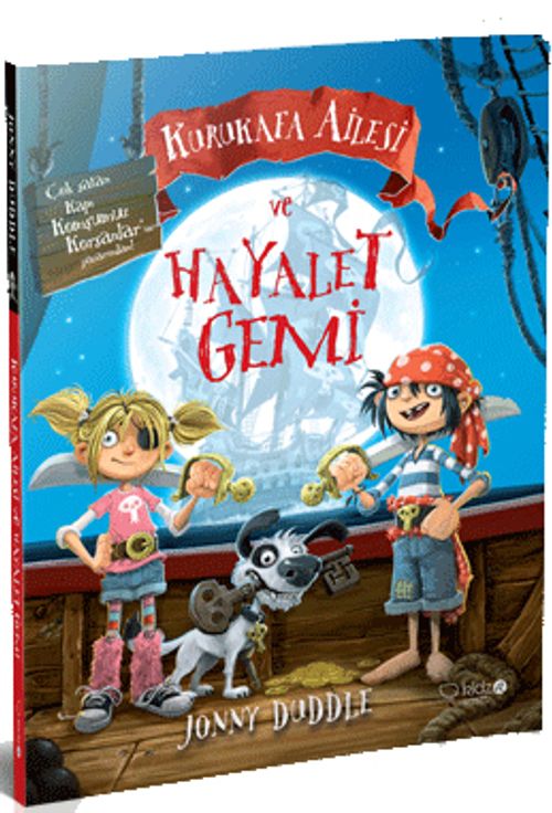 Kurukafa Ailesi ve Hayalet Gemi