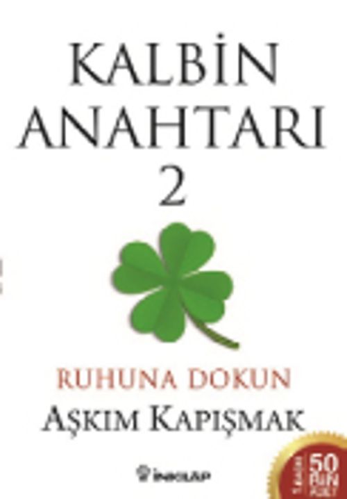 Kalbin Anahtarı 2 &Ruhuna Dokun