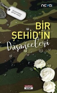 Bir Şehid'in Düşünceleri