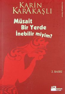 Müsait Bir Yerde İnebilir miyim?