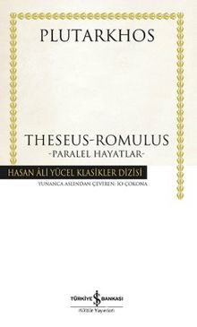 Theseus-Romulus Paralel Hayatlar (Karton Kapak)