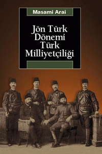 Jön Türk Dönemi Türk Milliyetçiliği